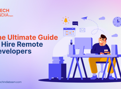 The Ultimate Guide to Hire Remote Developers