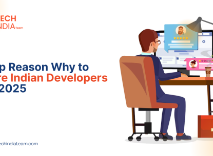 Top Reason Why to Hire Indian Developers in 2025